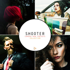 Shooter - Presets Camera Raw